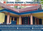 Rumah dan Tanah Luas 40 Bata Dijual di Legokjawa Pangandaran, Cocok untuk Hunian dan Investasi